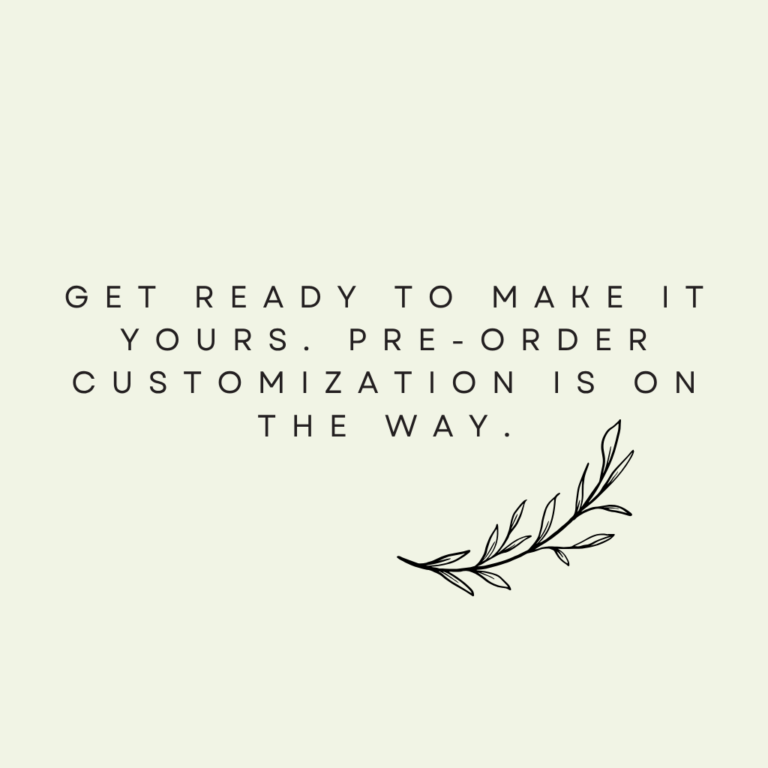 pre order customization